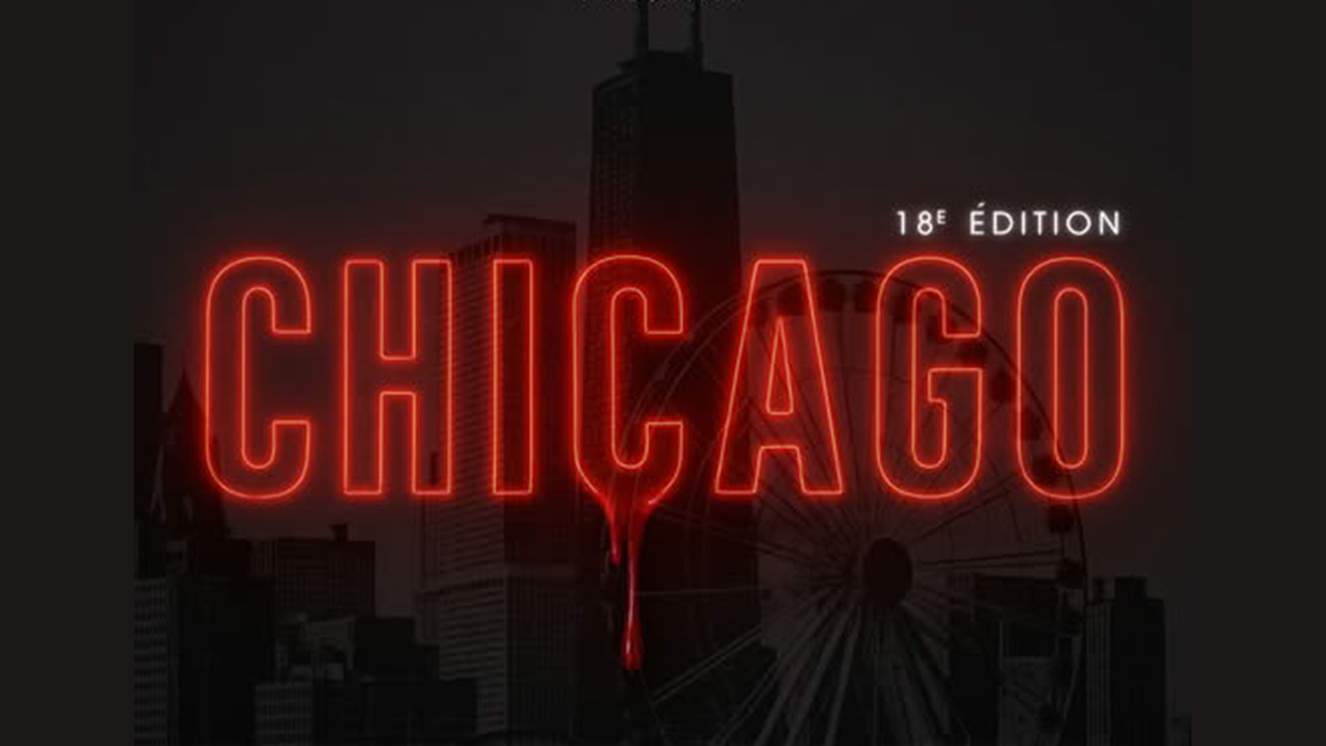 Chicago - 18e Édition