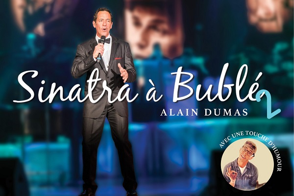 Alain Dumas &#8211; Sinatra à Bublé 2