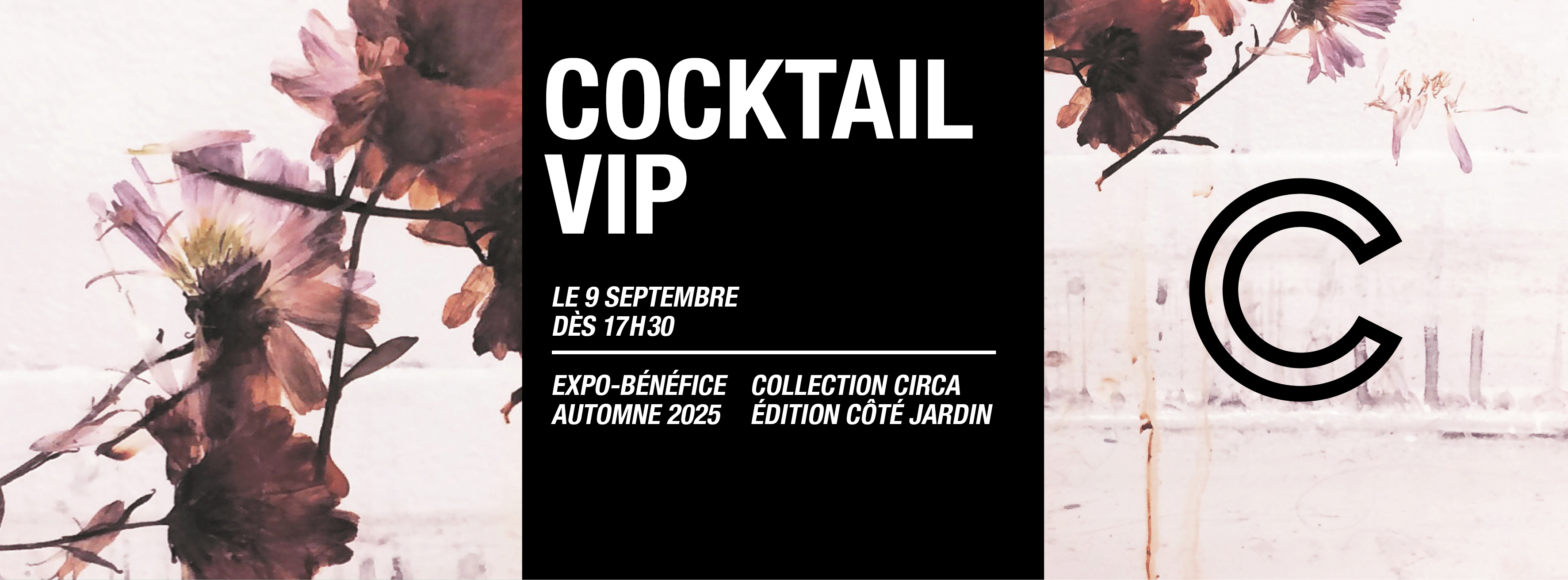 Cocktail VIP &#8211; collection CIRCA 2025 Édition Côté jardin