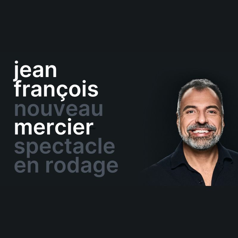 Jean-François Mercier – En rodage