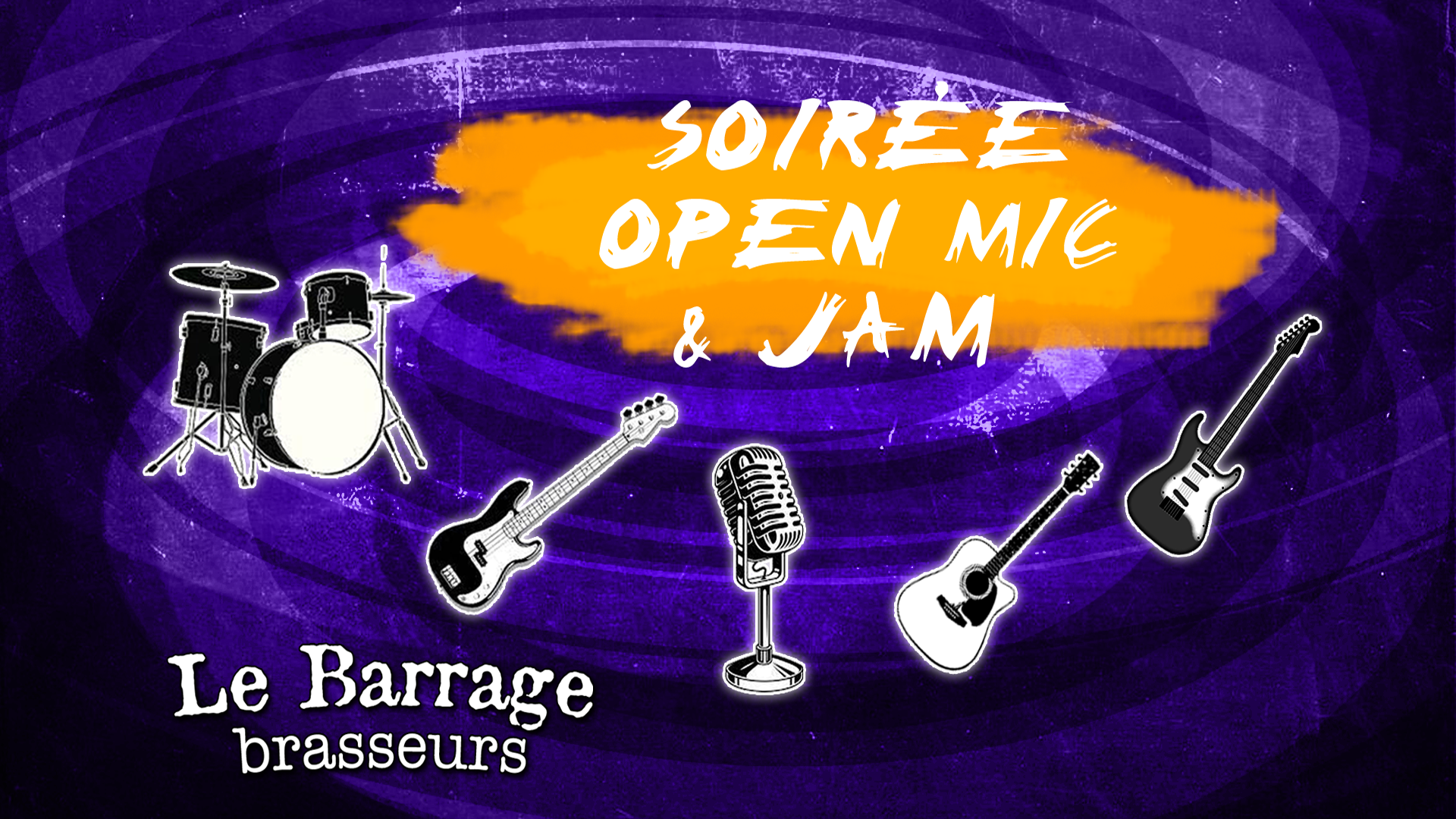 Open Mic &amp; Jam au Barrage!