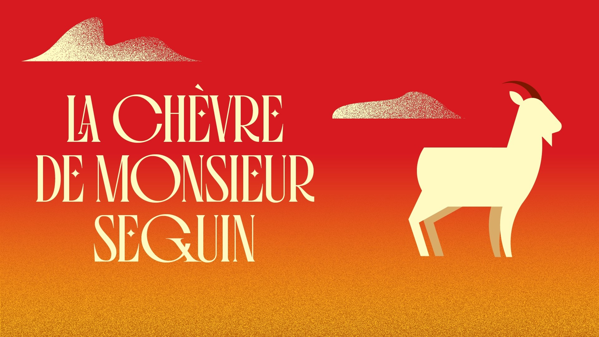 La chèvre de monsieur Séguin