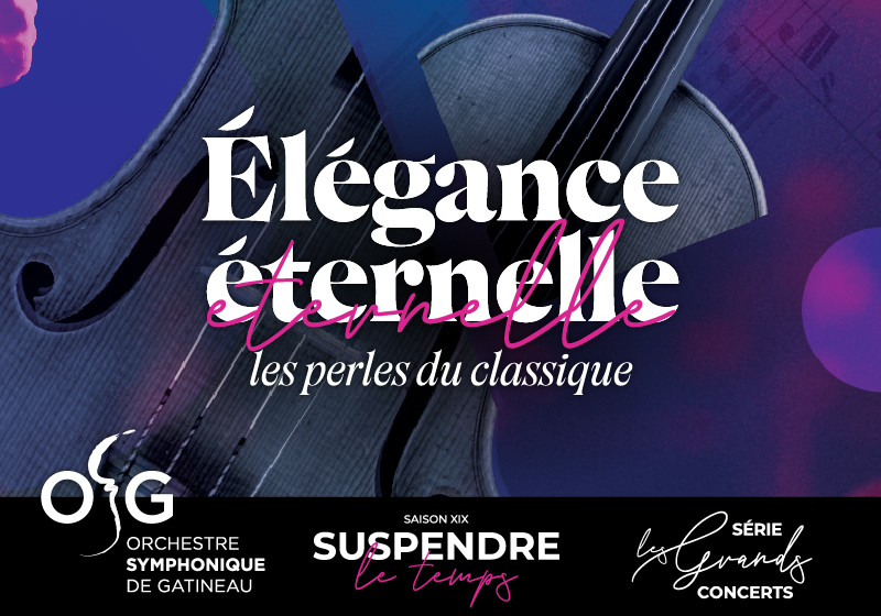 L&#8217;Orchestre symphonique de Gatineau | Élégance éternelle