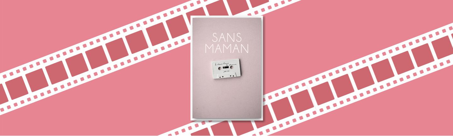 Sans maman (v. o. française)