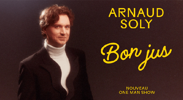 Arnaud Soly – Bon jus