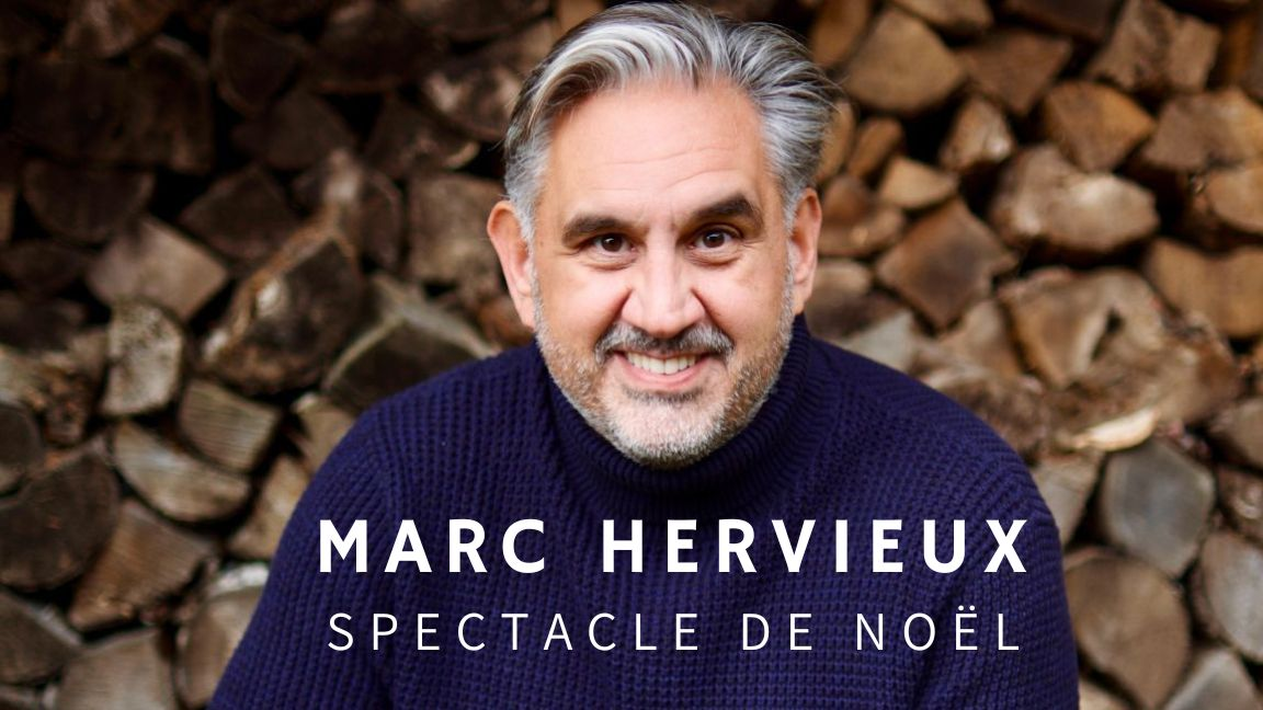 Marc Hervieux &#8211; Spectacle de Noël