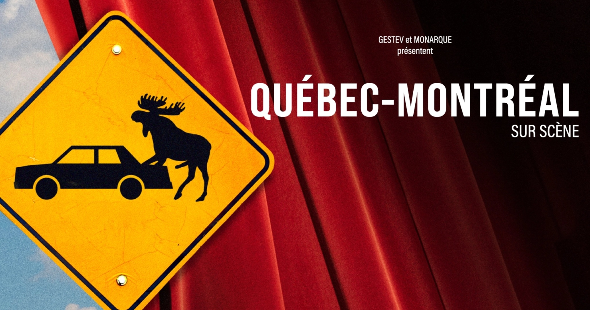 Québec-Montréal sur scène