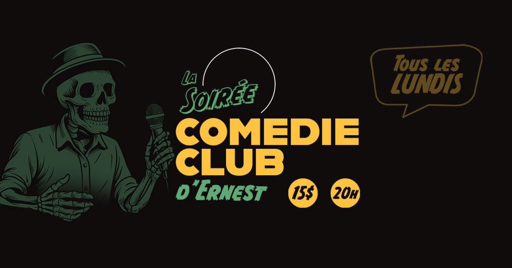 La Soirée d&#8217;humour &#8211; Comédie Club d&#8217;Ernest